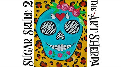 The Art Sherpa: Sugar Skull